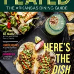 Plated: The Arkansas Dining Guide cover featuring tacos, salad, and a cocktail. Headlines include